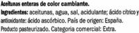 Aceitunas De Color Cambiante Enteras &quot;Baresa&quot; Variedad Arbequina Ingredients