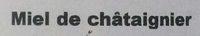 Miel De Chtaignier Ingredients