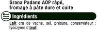 Grana Padano Rp DOP Au Lait Cru 29%MG Ingredients