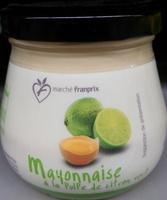Mayonnaise  La Pulpe De Citron Vert Report Card