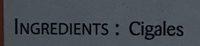 Cigales Raquettes Entires Crues Surgeles Ingredients
