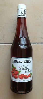 Sirop de Fraise des Bois - La Maison Guiot