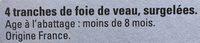 4Tranches De Foie De Veau Ingredients