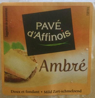 Fromage Au Lait Pasteuris PAVE D'AFFINOIS Ambr, 30%MG