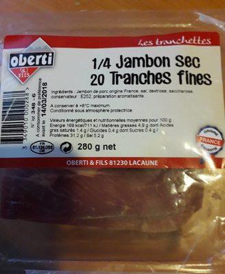 1/4 JAMBON SEC OBERTI