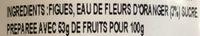 Confiture Figue Et Eau De Fleurs D'oranger Ingredients