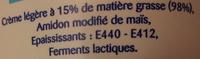 Crme Frache Paisse Lgre (15 % MG) Ingredients