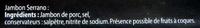 Serrano - Les Grandes Tranches Ingredients