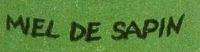 Miel De Sapin Ingredients
