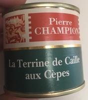 Terrine De Caille Aux Cpes Report Card