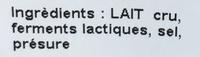 Le Bienfait Au Lait Cru (29% MG) Ingredients