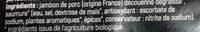 Jambon Cuit Suprieur, Bio Sans Couenne Ingredients