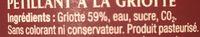 Ptillant  La Griotte Ingredients