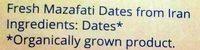 Dattes Fraches Mazafati Ingredients