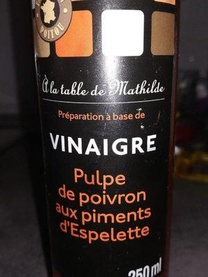 Vinaigre Pulpe De Poivrons Et Piment D'Espelette