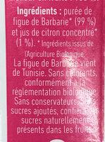 Figue De Barbarie Biologique 100% Fruit Ingredients