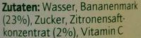 Bananen-Nektar Ingredients
