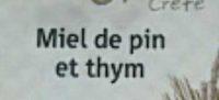 Miel De Pin Et Thym Ingredients