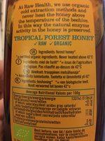 Raw Health Raw & Organic Tropical Forest Honey Ingredients
