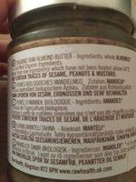 Raw Health Organic Raw Whole Almond Butter Ingredients