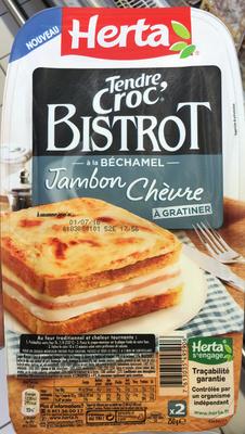 Tendre Croc' Bistrot  La Bchamel Jambon Chvre  Gratiner