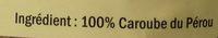 Caroube Crue Du Prou Ingredients