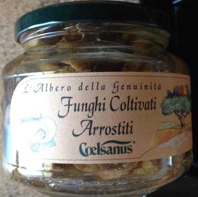 Coelsanus - Funghi Coltivati Arrostiti