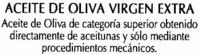 Aceite De Oliva Virgen Extra "Seoro De Segura" Ingredients