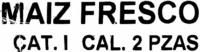 Maz Dulce Fresco En Mazorca Ingredients