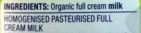 Pure Organic Homogenised Full Cream Milk Ingredients